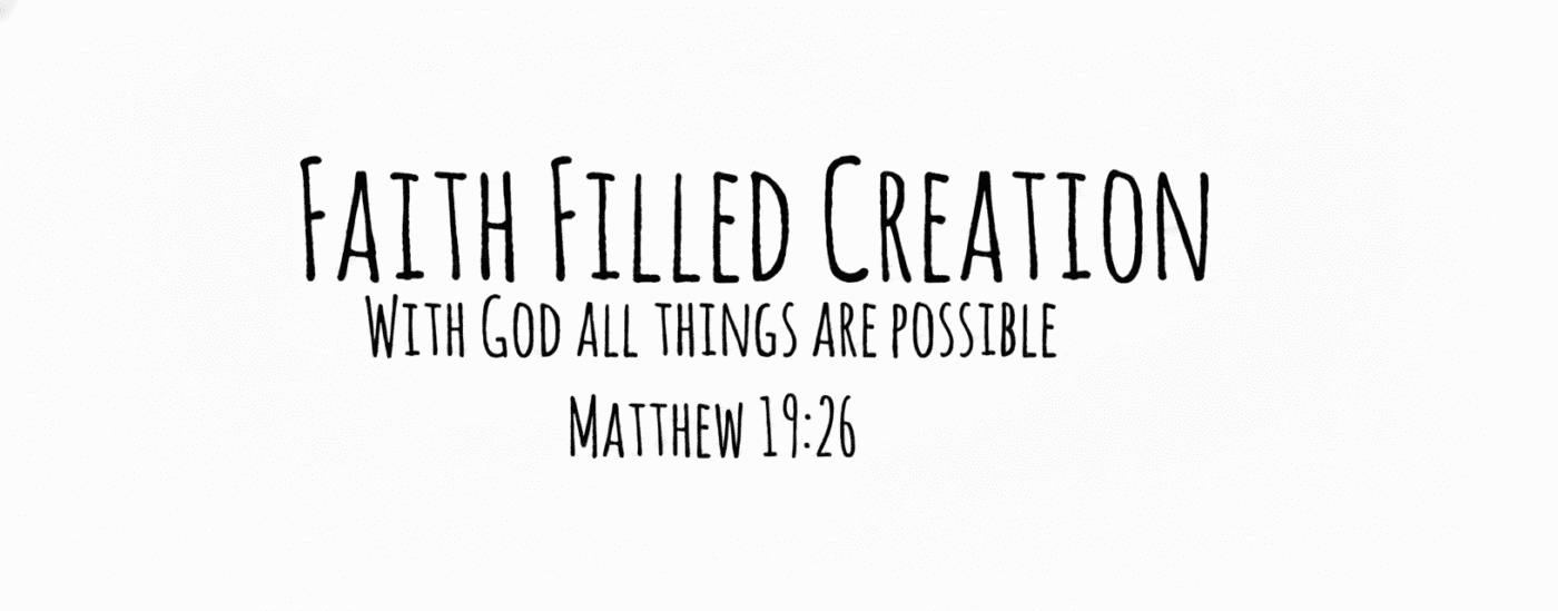 Faith Filled Creations
